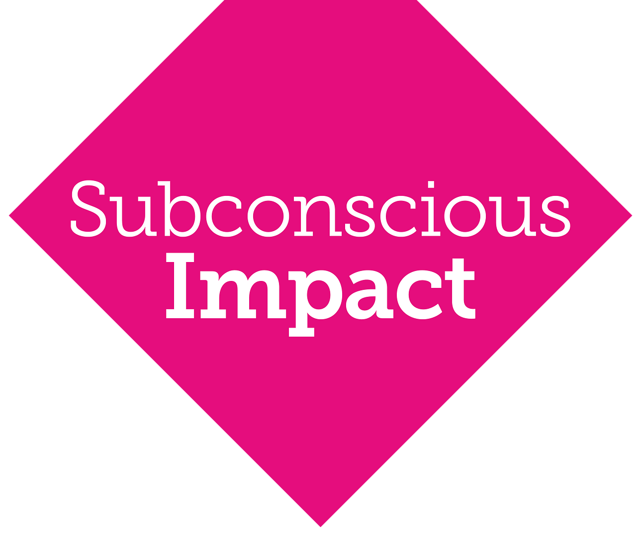 Subconscious Impact