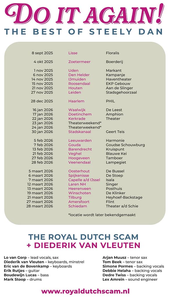 The Royal Dutch Scam + Diederik van Vleuten - Do it Again, the best of Steely Dan flyer